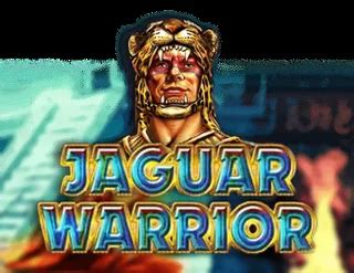 Play Jaguar Warrior Slot