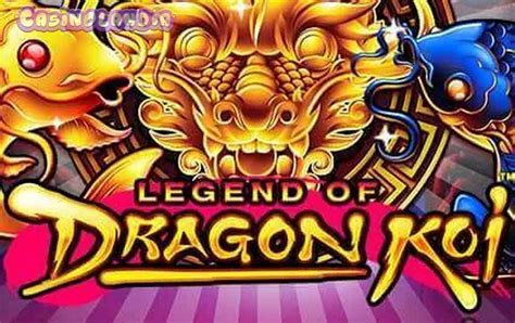 Play Legend Of Dragon Koi Slot