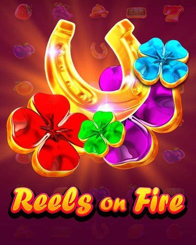 Play Reels On Fire Slot