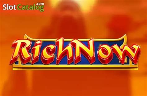 Play Rich Now Slot