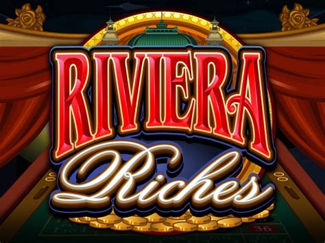 Play Riviera Riches Slot