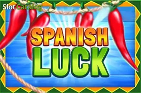 Play Spanish Luck Slot