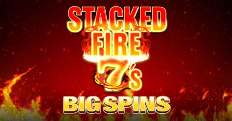 Play Stacked Fire 7s Slot
