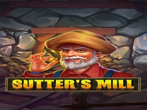 Play Sutter S Mill Slot