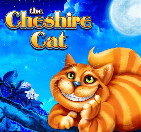 Play The Cheshire Cat Slot