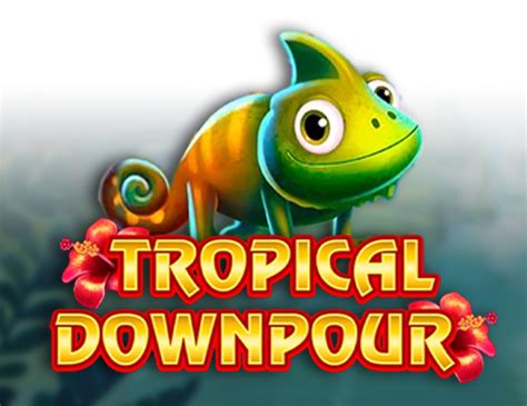 Play Tropical Downpour Slot