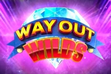 Play Way Out Wilds Slot
