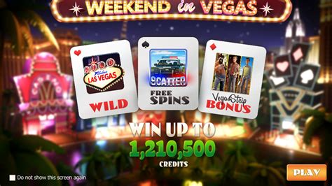 Play Weekend In Vegas Slot