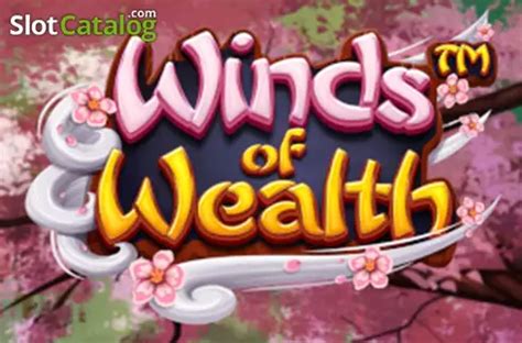 Play Winds Of Wealth Slot