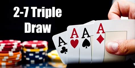 Poker 7 2 Triple Draw