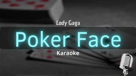 Poker Face Acustico Karaoke