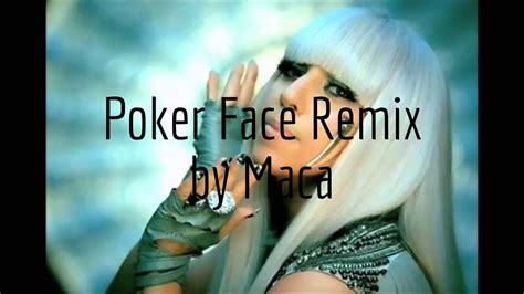 Poker Face Remix Dailymotion
