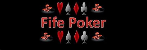 Poker Fife