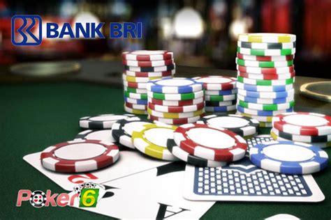 Poker Online Menggunakan Banco Bri