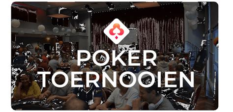 Pokertoernooien Groningen