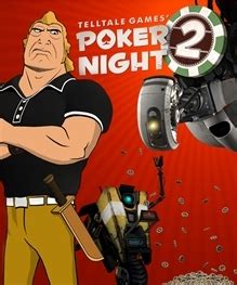 Portal De Poker Night 2