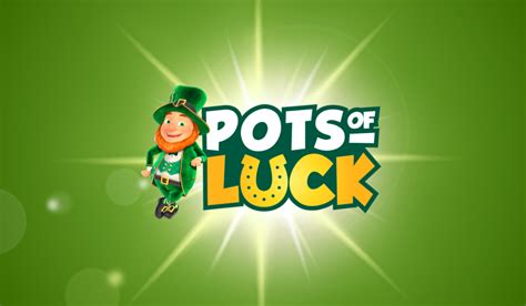 Pots Of Luck Betano