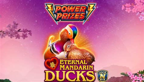 Power Prizes Eternal Mandarin Ducks Bodog