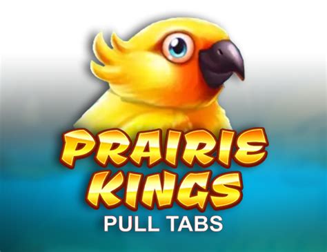 Prairie Kings Pull Tabs 888 Casino