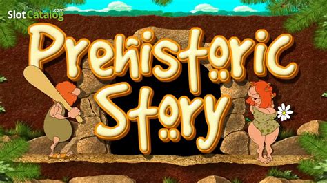 Prehistoric Story Betsson