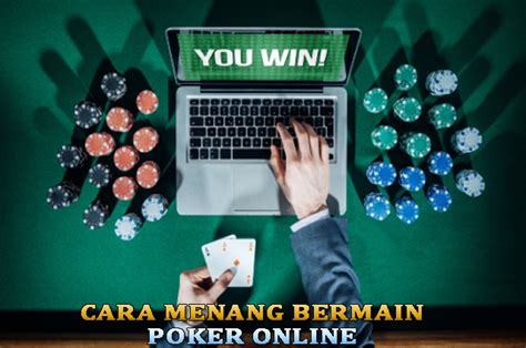 Principal Do Poker Biar Menang Terus