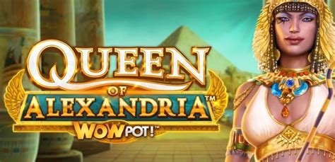Queen Of Alexandria Wowpot Pokerstars