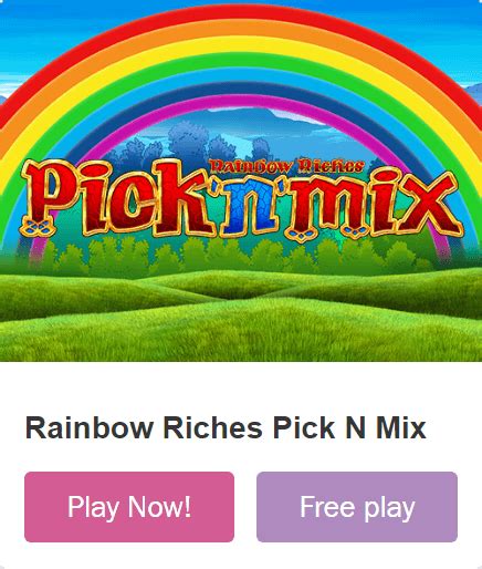 Rainbow Riches Pick And Mix Betsul