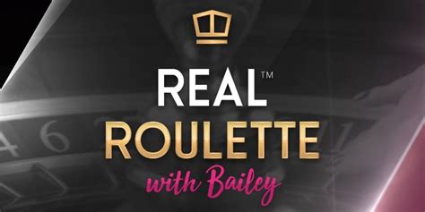 Real Roulette With Bailey Betway