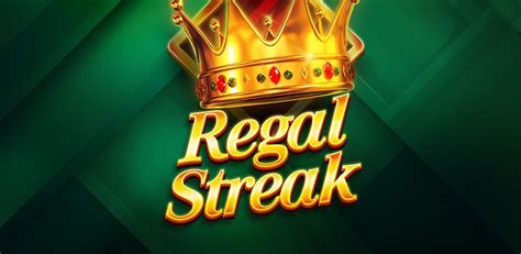 Regal Streak Bet365