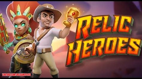 Relic Heroes Netbet
