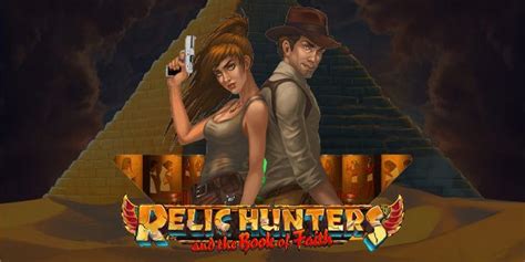 Relic Hunters And The Book Of Faith Bodog