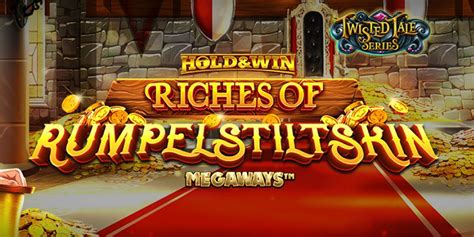 Riches Of Rumpelstiltskin Megaways Pokerstars