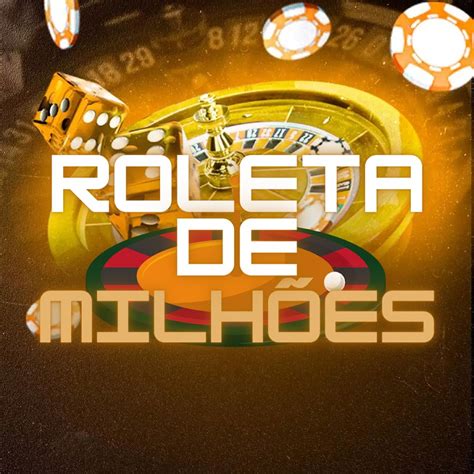 Roleta Milhoes