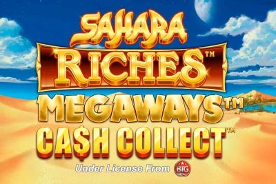 Sahara Riches Megaways Cash Collect 1xbet