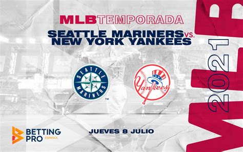 Seattle Mariners vs New York Yankees pronostico MLB