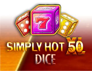 Simple Hot Xl 50 Dice Betsul