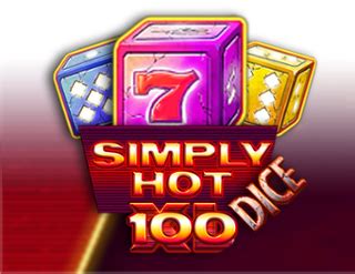 Simply Hot Xl 100 Dice Sportingbet