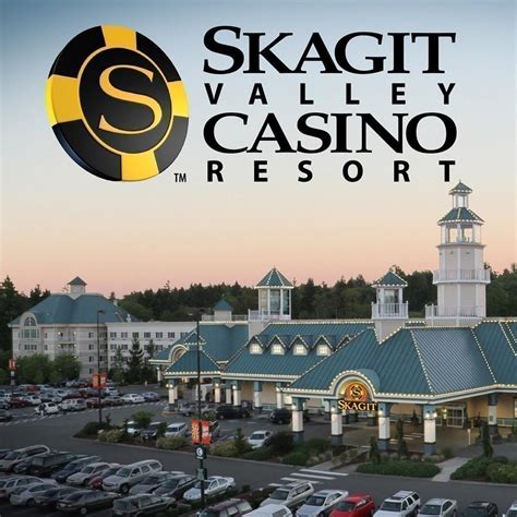 Skagit Valley Casino Resort Washington