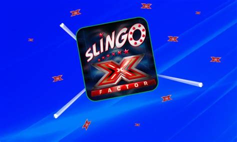 Slingo X Factor Betway