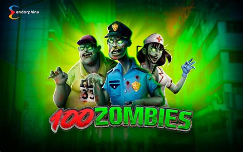 Slot 100 Zombies
