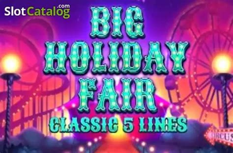 Slot Big Holiday Fair