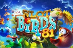 Slot Birds 81 Betsul