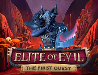 Slot Elite Of Evil The First Quest