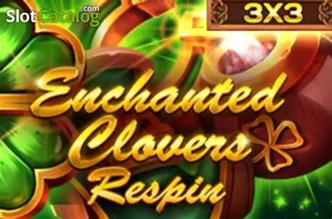 Slot Enchanted Clovers Reel Respin