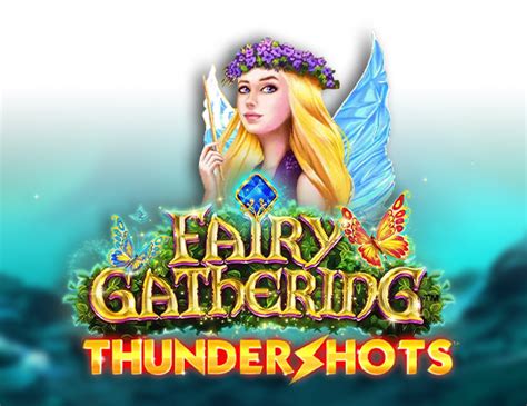 Slot Fairy Gathering