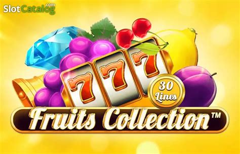 Slot Fruits Collection 30 Lines