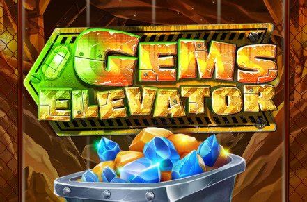 Slot Gems Elevator