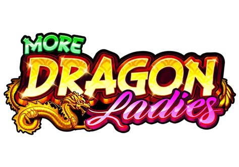 Slot More Dragon Ladies