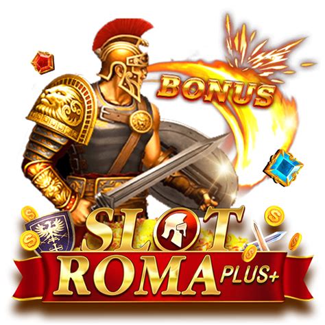 Slot Roma Plus