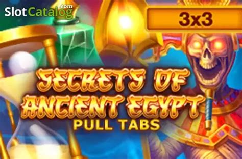 Slot Secrets Of Ancient Egypt Pull Tabs